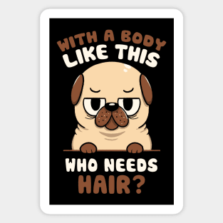 Bald Pug Funny Dog by Tobe Fonseca Sticker